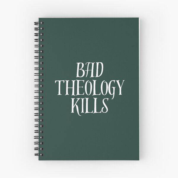 Item preview, Bad Theology Kills     designed and sold by DecorHomeGifts.