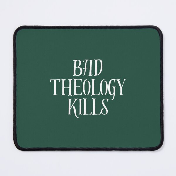 Item preview, Bad Theology Kills designed and sold by DecorHomeGifts.