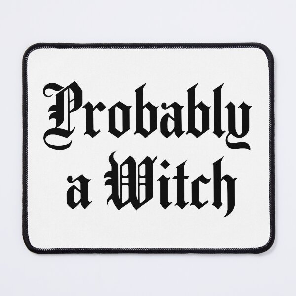 Item preview, Probably A Witch designed and sold by HokutoKaiStore.