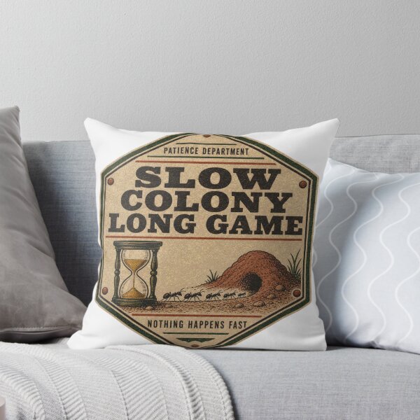 Item preview, Slow Colony Long Game Patience Badge Ants designed and sold by BoosterShop.