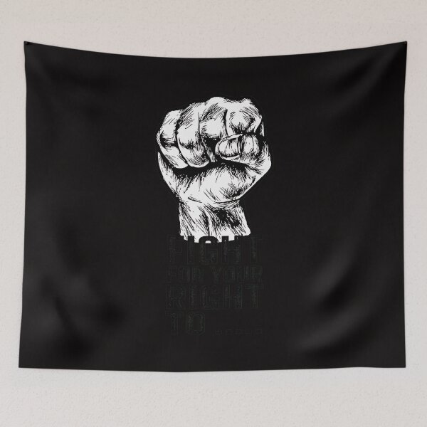 Item preview, FIGHT FOR YOUR RIGHT TO ... Fist  designed and sold by Doublettadraw.