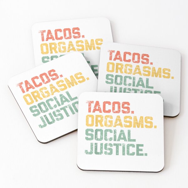 Item preview, Tacos Orgasms Social Justice Shirt for Men and Women Taco Lover T-Shirt designed and sold by teluguredbubble.