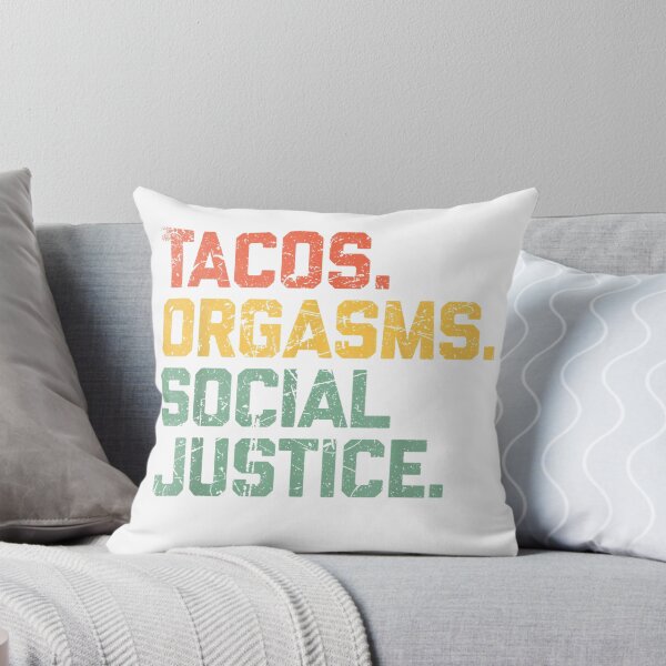 Item preview, Tacos Orgasms Social Justice Shirt for Men and Women Taco Lover T-Shirt designed and sold by teluguredbubble.