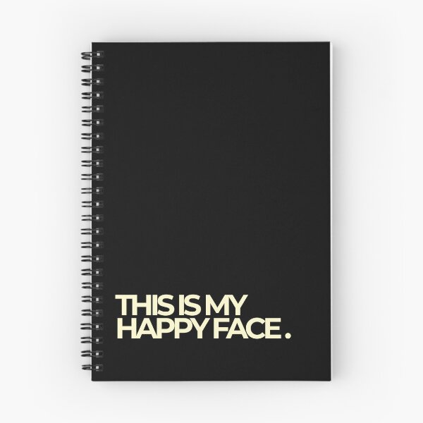 Item preview, This Is My Happy Face Deadpan Bold Typography Quote designed and sold by Luz Oroño.