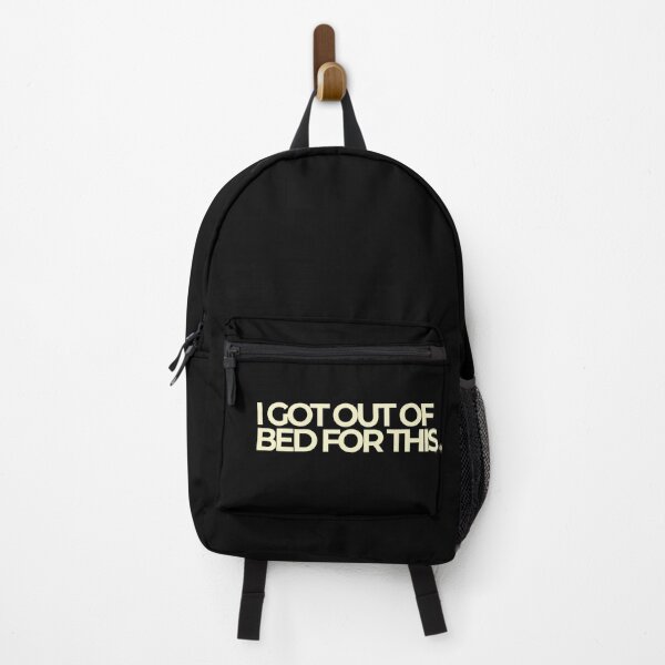 Item preview, I Got Out Of Bed For This Sarcastic Bold Quote designed and sold by Luz Oroño.