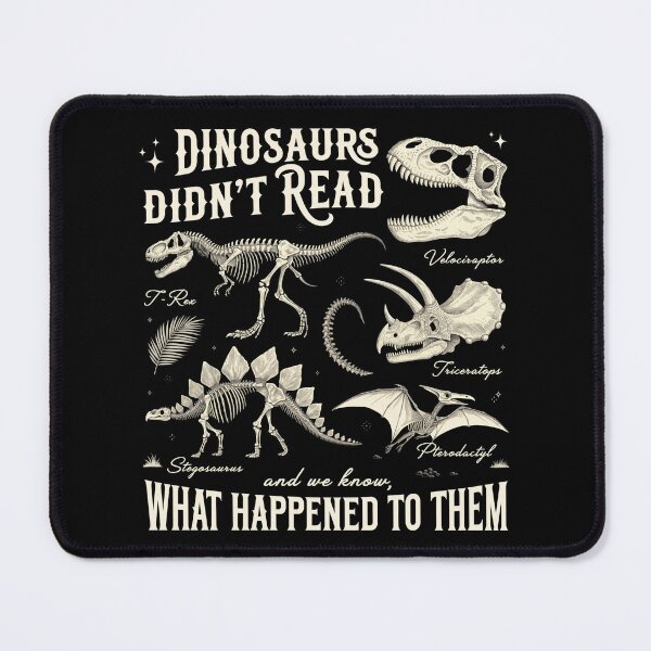 Item preview, Dinosaurs Didn't Read Vintage Skeleton Gift designed and sold by Zizo-DR44.
