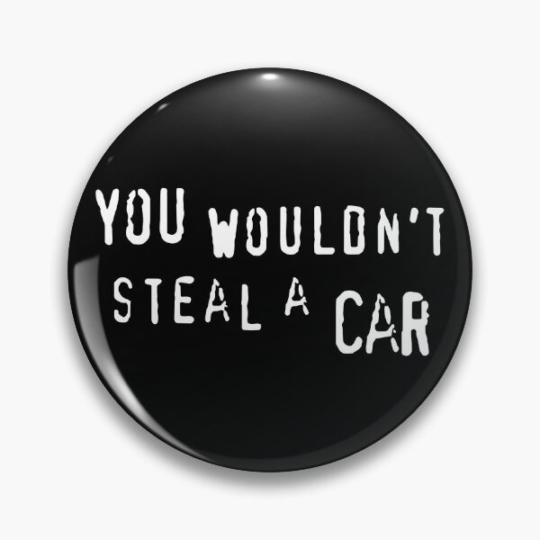 Item preview, You Wouldn't Steal A Car designed and sold by KerriKerri.