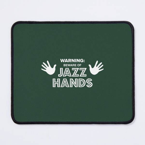 Item preview, Beware of Jazz Hands designed and sold by Sakurabyfoco.