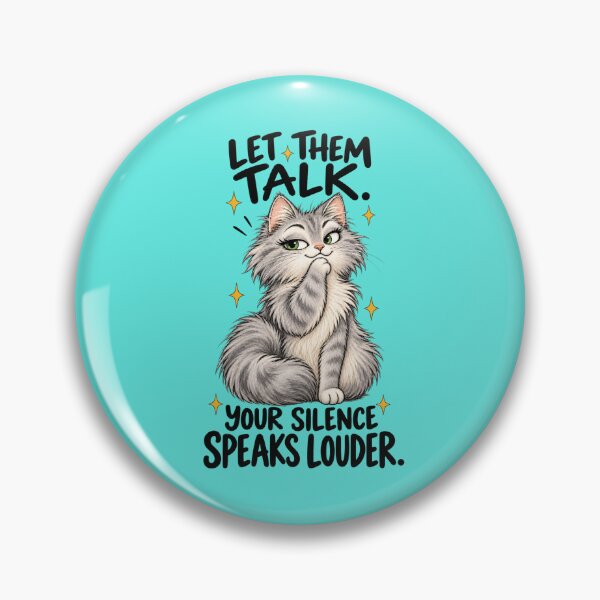 Item preview, Let Them Talk – Confident Cat Motivational T-Shirt designed and sold by NinaCreator.