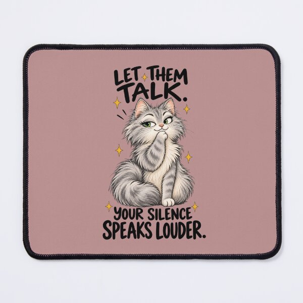 Item preview, Let Them Talk – Confident Cat Motivational T-Shirt designed and sold by NinaCreator.