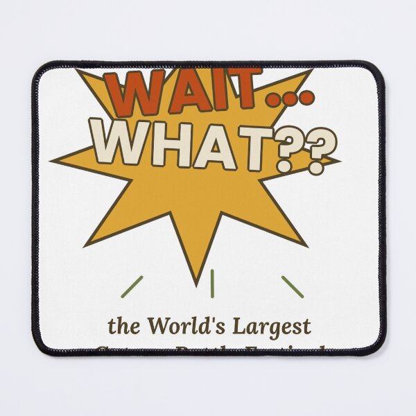Item preview, Wait What World's Largest Catsup Bottle Festival designed and sold by GrumpyThreads.