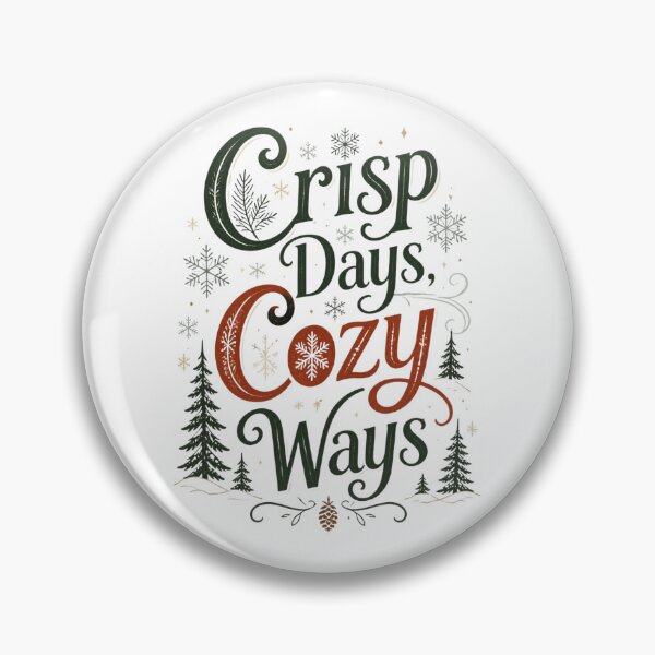 Item preview, Crisp Days, Cozy Ways designed and sold by indepthdesigns.