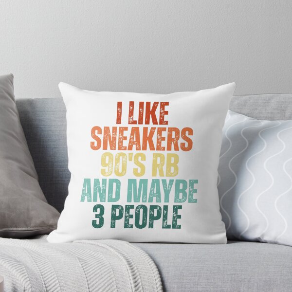 Item preview, I Like Sneakers 90's Rb And Maybe 3 People designed and sold by Dondonmart.
