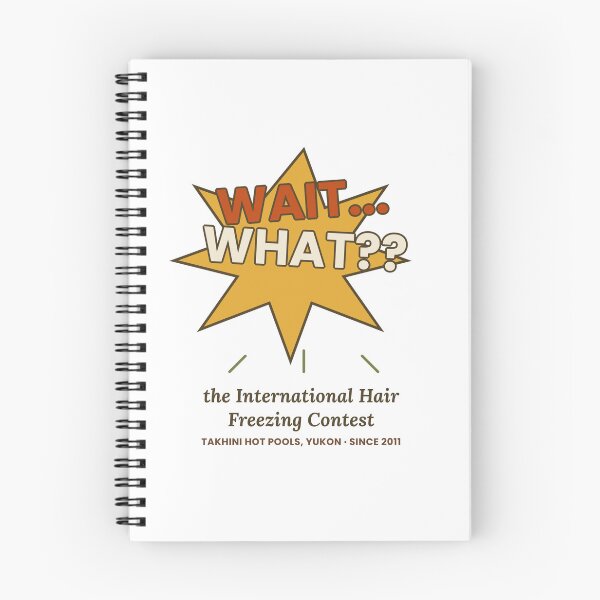Item preview, Wat what Inernational Hair Freezing Contest designed and sold by GrumpyThreads.