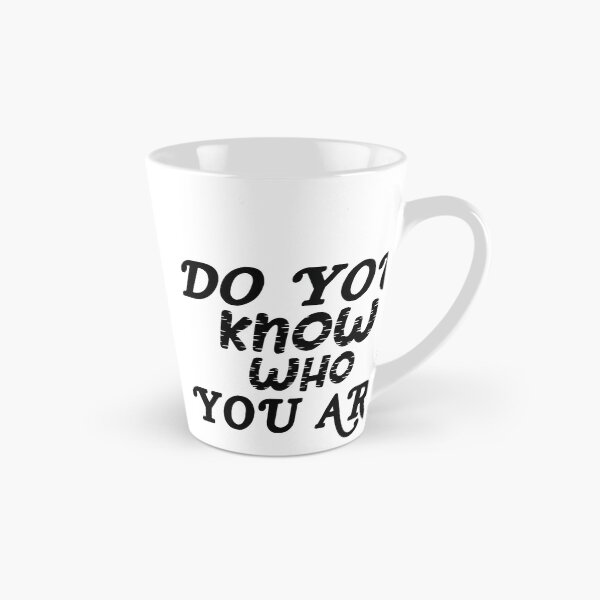 Item preview, Inspirational Do You Know Who You Are Motivational Quote Design designed and sold by Netflix & chill.