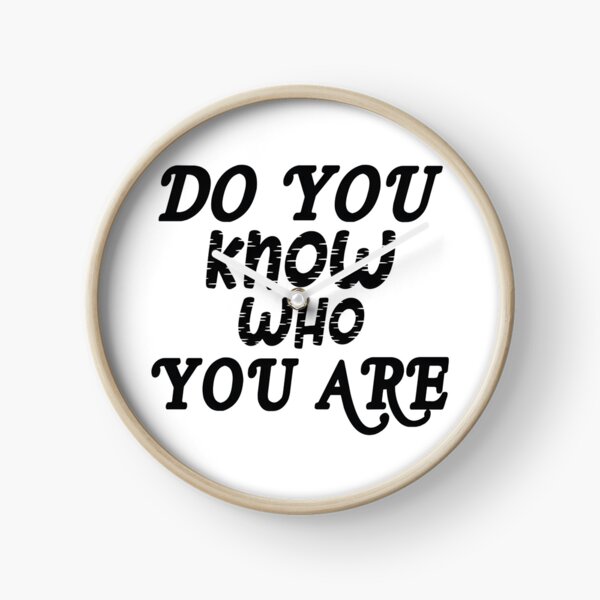 Item preview, Inspirational Do You Know Who You Are Motivational Quote Design designed and sold by Netflix & chill.