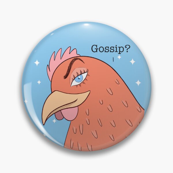 Item preview, Funny gossip hen  designed and sold by My Favorite Store.