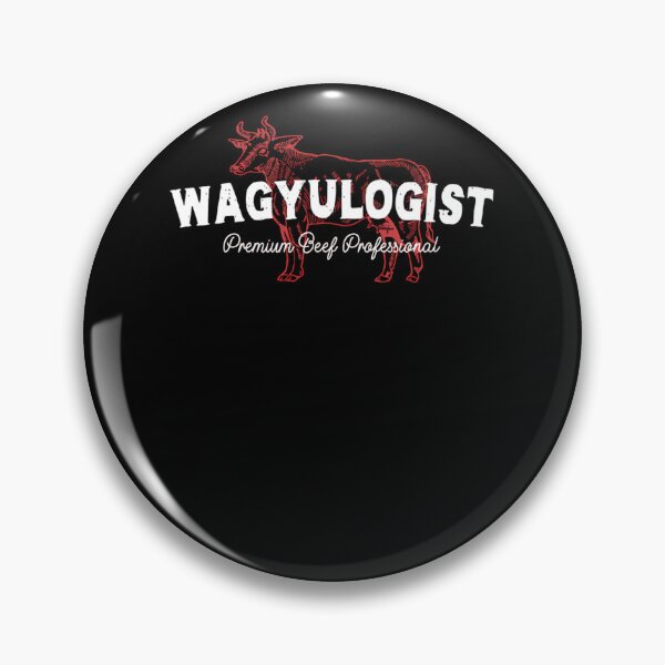 Item preview, Wagyulogist Wagyu Beef Bbq Lover Grill Master Japanese Steak Wagyu Meat Saying  designed and sold by siequreifrtl.