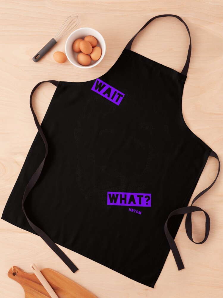 Thumbnail 1 of 6, Apron, Wait... What  designed and sold by cheasdada.