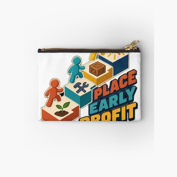 Item preview, Place Early Profit Late Worker Strategy designed and sold by aihrgdesign.