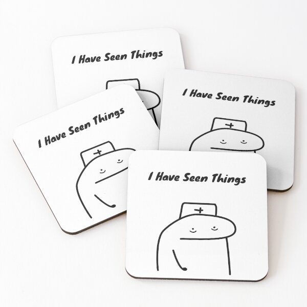 Item preview, I Have Seen Things Funny Nurse Flork Meme designed and sold by darkskinbender.