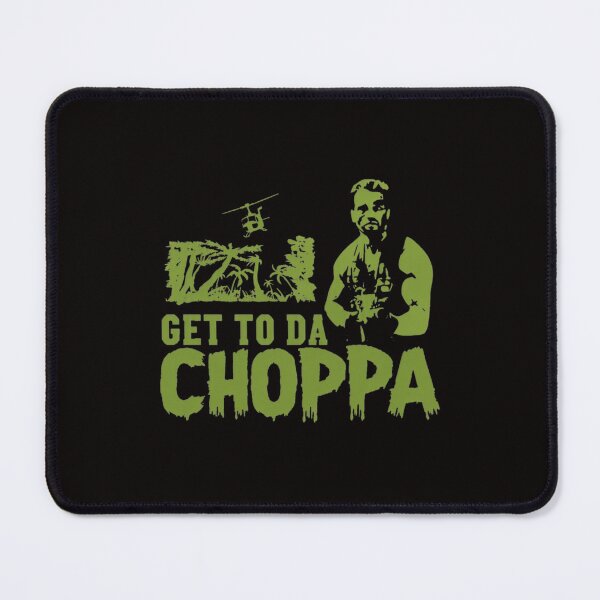 Item preview, Get to Da Choppa Arnold Predator Jungle Movie designed and sold by WarmTones.