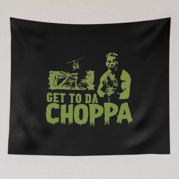 Item preview, Get to Da Choppa Arnold Predator Jungle Movie designed and sold by WarmTones.