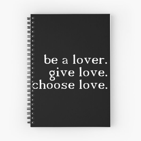 Item preview, Be a Lover Give Love Choose Love Inspirational Quote Design designed and sold by itayaboiaditya.