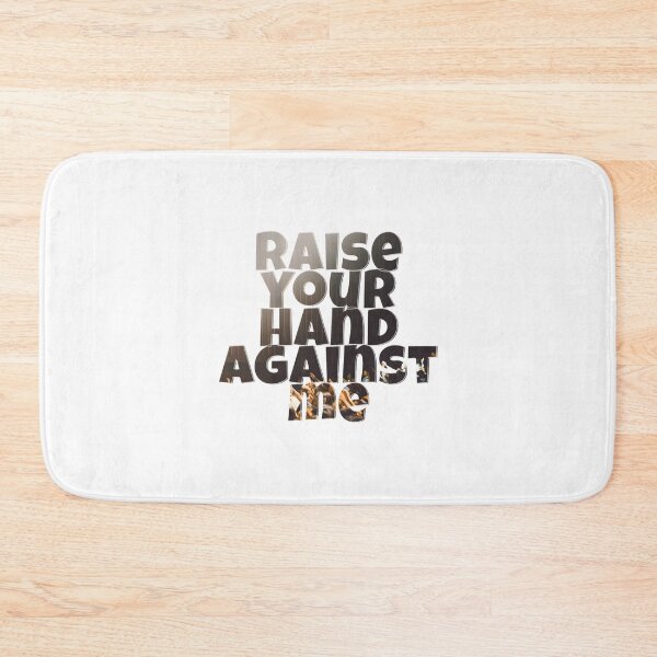 Item preview, Raise Your Hand Against Me Motivational Empowerment Design designed and sold by maddangell.