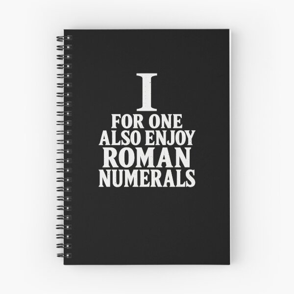 Item preview, Funny I For One Also Enjoy Roman Numerals Pun Art designed and sold by elderberry.