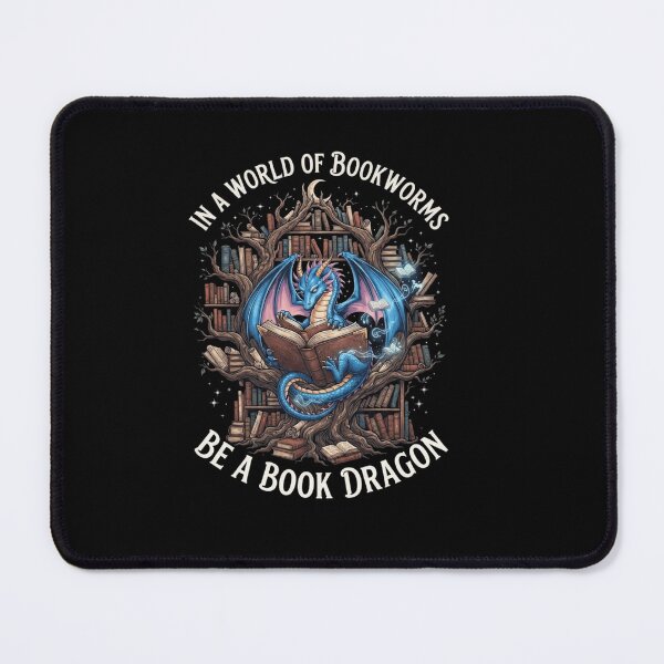 Item preview, In A World Of Bookworms Be A Book Dragon Fantasy Literature Art designed and sold by Ostericaimusa.