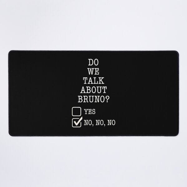 Item preview, We Dont Talk About Bruno Do We designed and sold by amiotrumuzi.