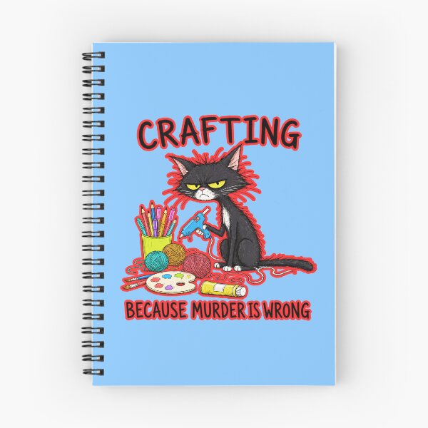Item preview, Crafting Because Murder Is Wrong  designed and sold by WoodburyLake.