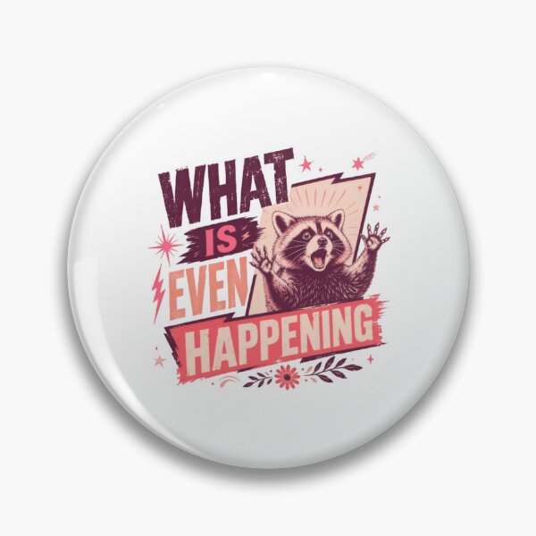 Item preview, What Is Even Happening Raccoon Meme Funny Reaction Humor Animal Lover designed and sold by JonesFlora2025.