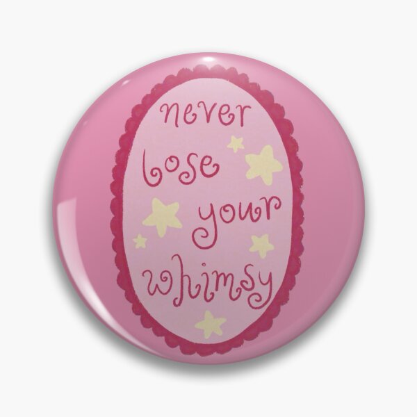 Item preview, Never Lose Your Whimsy designed and sold by Spring Things.
