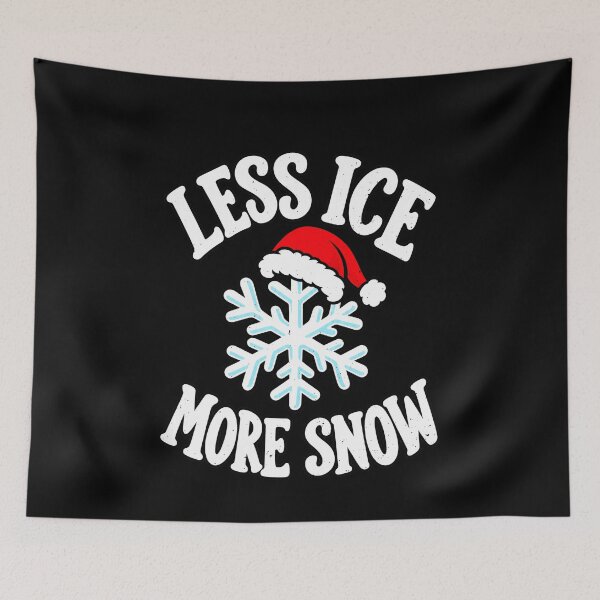 Item preview, Funny Less Ice More Snow Santa Hat Snowflake Winter Christmas Art designed and sold by elderberry.
