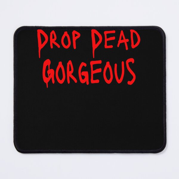 Item preview, the Drop Dead Gorgeous designed and sold by CalestiaAngels.