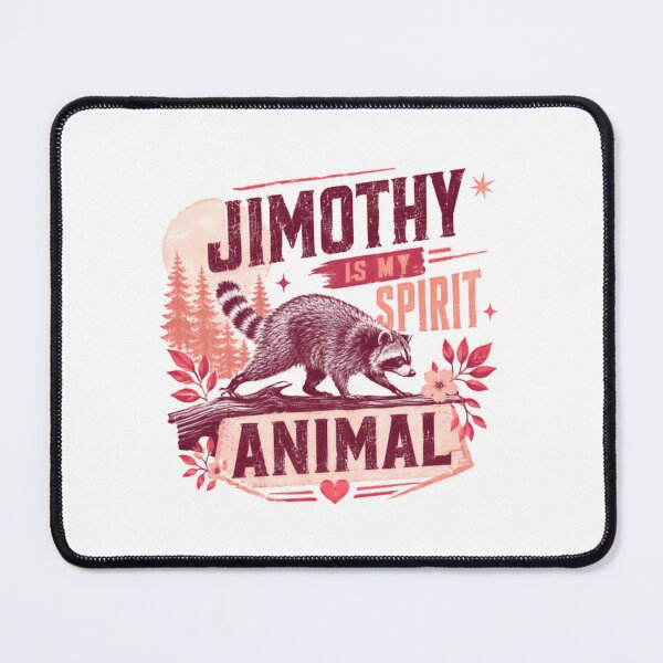 Item preview, Jimothy Is My Spirit Animal Raccoon Wildlife Lover designed and sold by JonesFlora2025.