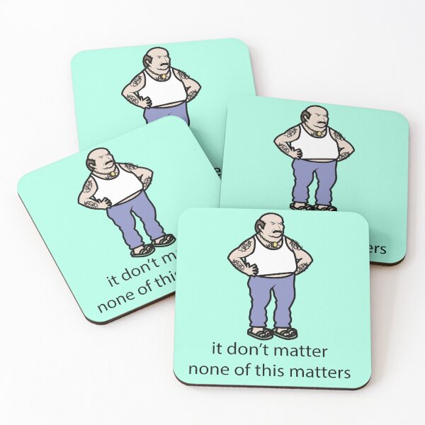 Item preview, it don't matter none of this matters  designed and sold by JAKESSHOPPYY.