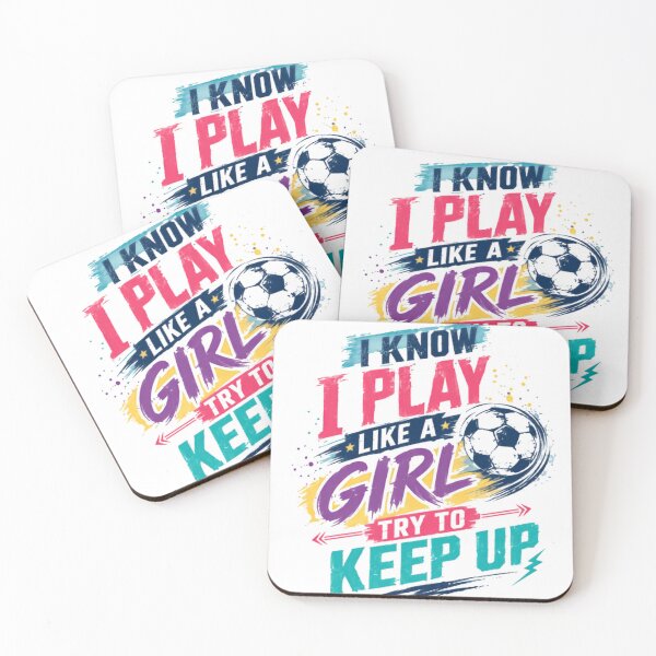 Item preview, I Know I Play Like A Girl Try To Keep Up Female Soccer Player Women Athlete Sports designed and sold by JonesFlora2025.
