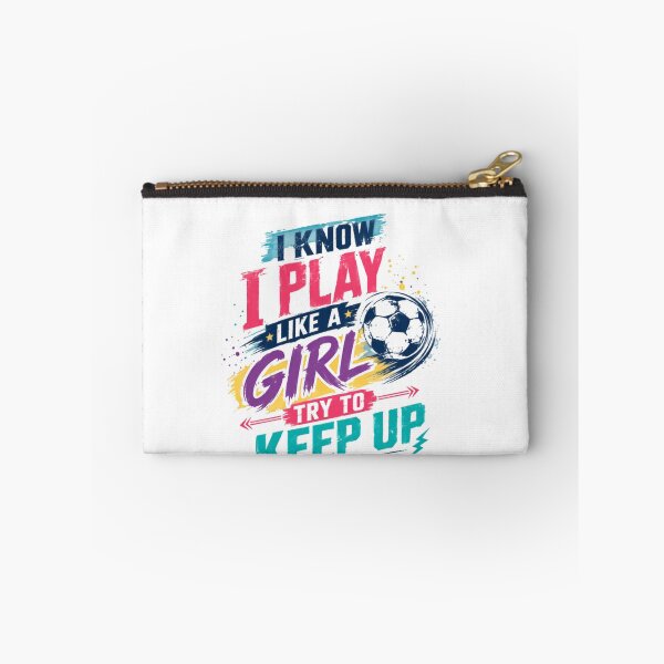 Item preview, I Know I Play Like A Girl Try To Keep Up Female Soccer Player Women Athlete Sports designed and sold by JonesFlora2025.