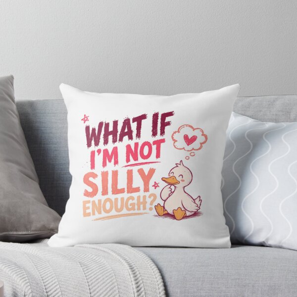 Item preview, What If I'm Not Silly Enough? Silly Duck Funny Quote Humor designed and sold by SkeletonsDanger.