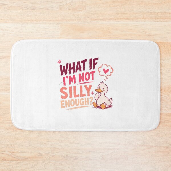 Item preview, What If I'm Not Silly Enough? Silly Duck Funny Quote Humor designed and sold by SkeletonsDanger.