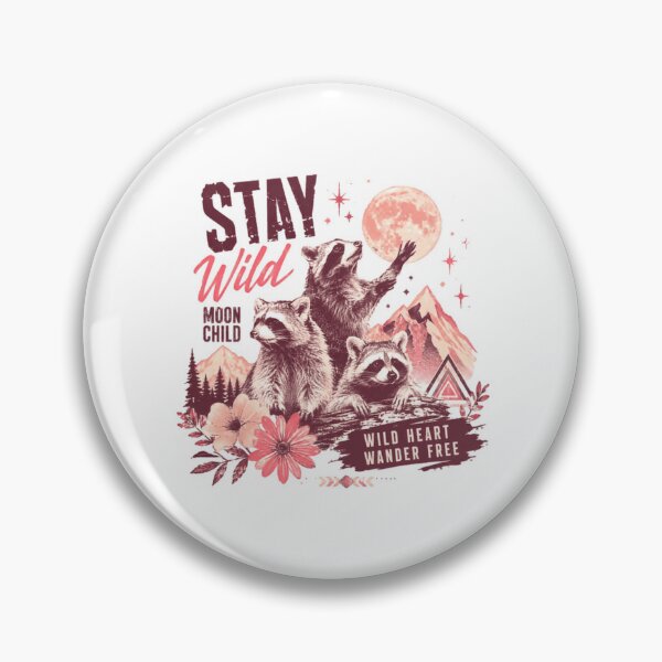 Item preview, Stay Wild Moon Child Wild Heart Wander Free Raccoon Nature Bohemian Free Spirit designed and sold by JonesFlora2025.