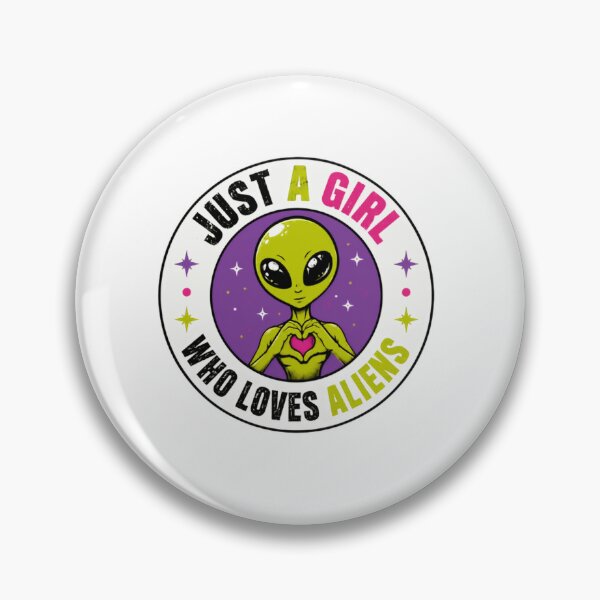 Item preview, Just A Girl Who Loves Aliens Extraterrestrial Lover Space Fan designed and sold by SkeletonsDanger.
