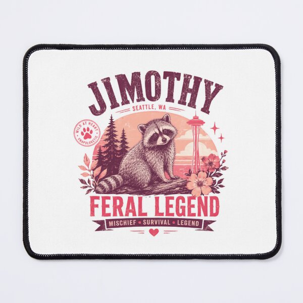 Item preview, Jimothy Feral Legend Raccoon Seattle Washington Wild At Heart Unapologetic designed and sold by JonesFlora2025.