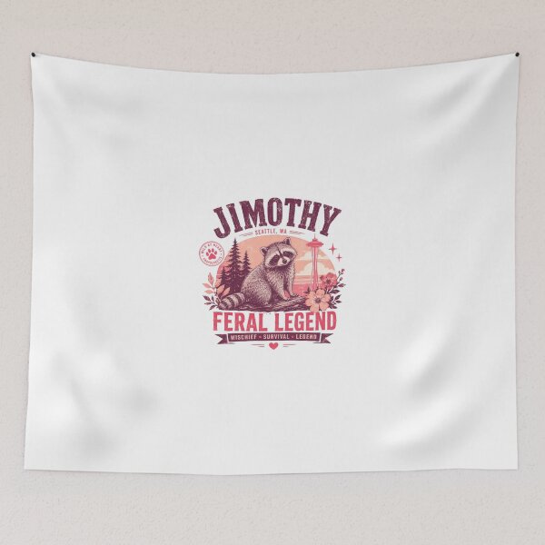 Item preview, Jimothy Feral Legend Raccoon Seattle Washington Wild At Heart Unapologetic designed and sold by JonesFlora2025.