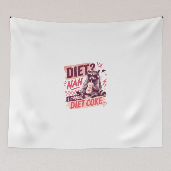 Item preview, Diet? Nah I Choose Diet Coke Funny Raccoon Diet Humor designed and sold by JonesFlora2025.