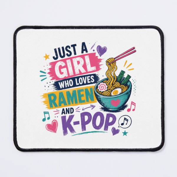 Item preview, Just A Girl Who Loves Ramen And K-Pop Korean Pop Fan Foodie Woman designed and sold by JonesFlora2025.