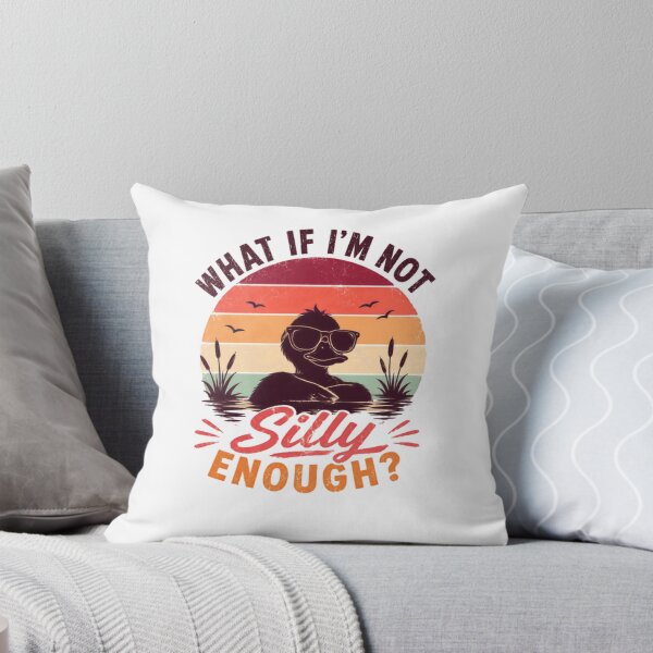 Item preview, What If I'm Not Silly Enough? Funny Duck Animal Humor designed and sold by SkeletonsDanger.